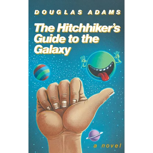 The Hitchhiker's Guide to the Galaxy 25th Anniversary Edition