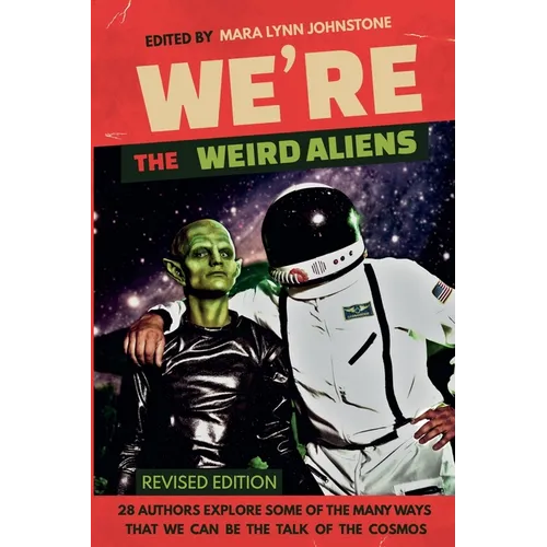 We're the Weird Aliens