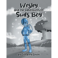 Wesley And The Adventures Of Suds Boy