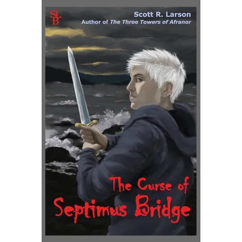 The Curse of Septimus Bridge