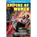 Empire of Women & One of our Cities is Missing