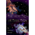 The Heretics' Retribution