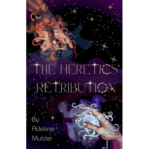 The Heretics' Retribution