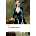 The Female Quixote: Or the Adventures of Arabella