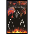 Fire Line: Generational Burst