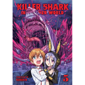 Killer Shark in Another World Vol. 5