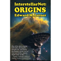 InterstellarNet: Origins