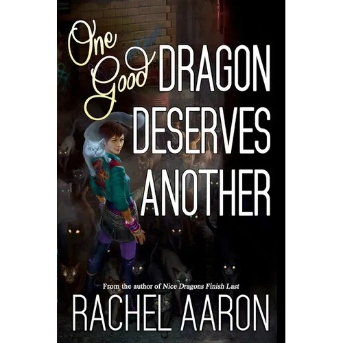 One Good Dragon Deserves Another