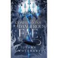 Confessions of a Dangerous Fae