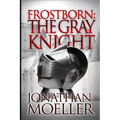 Frostborn: The Gray Knight