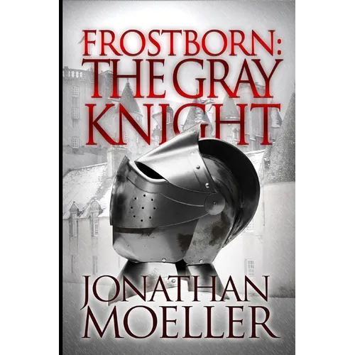 Frostborn: The Gray Knight