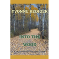 Into the Wood