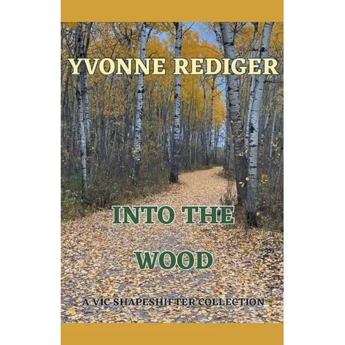Into the Wood