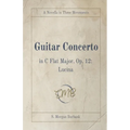 Guitar Concerto in C Flat Major, Op. 12: Lucina