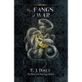 The Fangs of War (The Blood and Steel Saga #1)