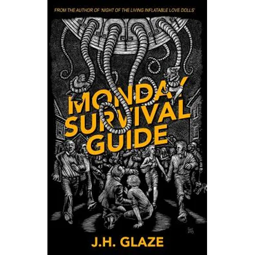 Monday Survival Guide