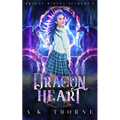Dragon Heart: A Paranormal Fantasy Academy Series