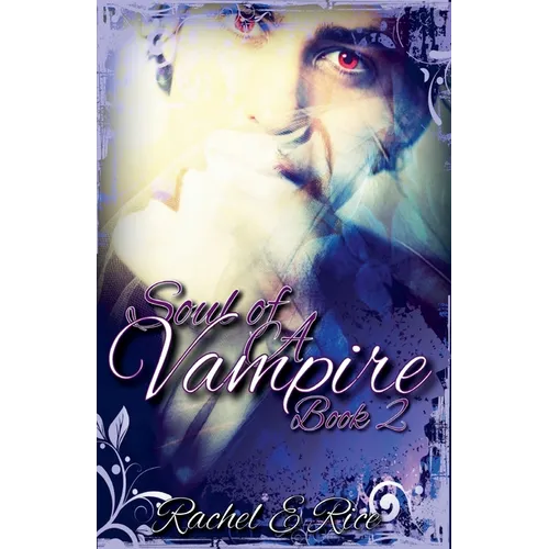 Soul of A Vampire Book 2