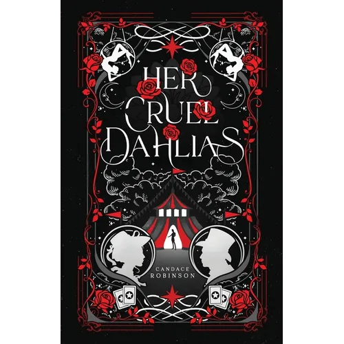 Her Cruel Dahlias