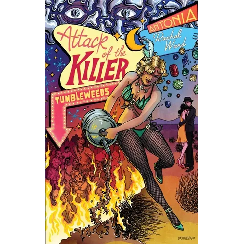 Attack of the Killer Tumbleweeds
