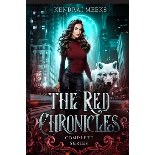 The Red Chronicles: The Complete Series