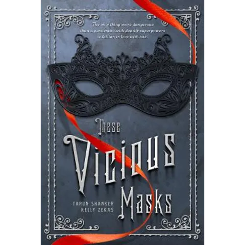 These Vicious Masks