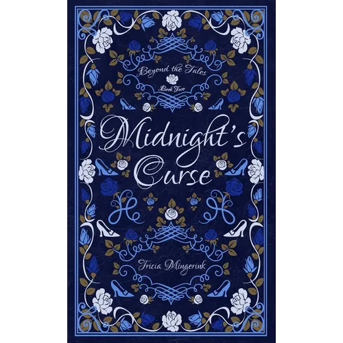 Midnight's Curse: A Cinderella Retelling
