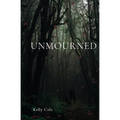 Unmourned