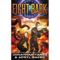 Fight Back: A Gateway to the Galaxy Series