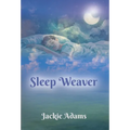Sleep Weaver
