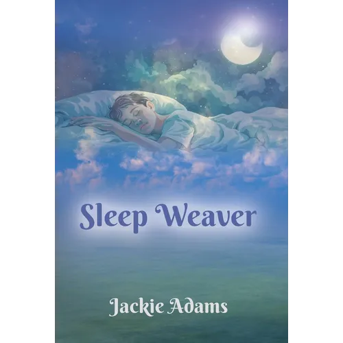 Sleep Weaver