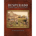 Desperado; Skirmish Gaming in the Old West; The Knuckleduster Edition