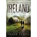 Surviving The Evacuation, Book 9: Ireland