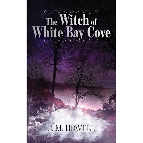 The Witch of White Bay Cove