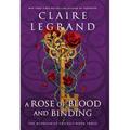 A Rose of Blood and Binding