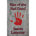 Rise of the Red Hand
