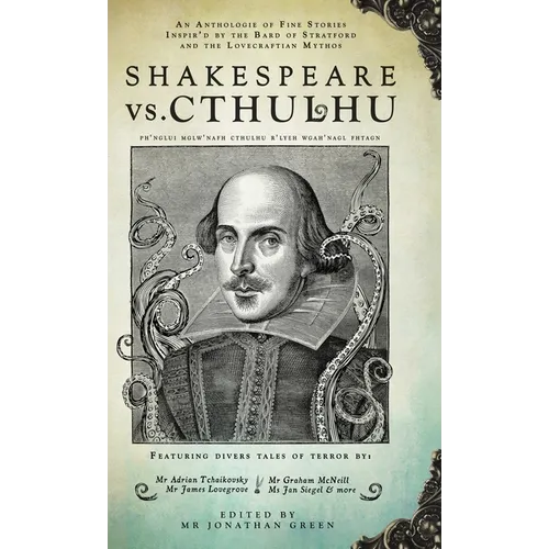 Shakespeare Vs. Cthulhu