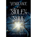 Vengeance of a Stolen Soul