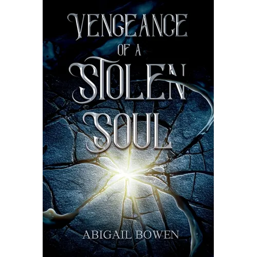 Vengeance of a Stolen Soul