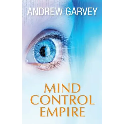 Mind Control Empire