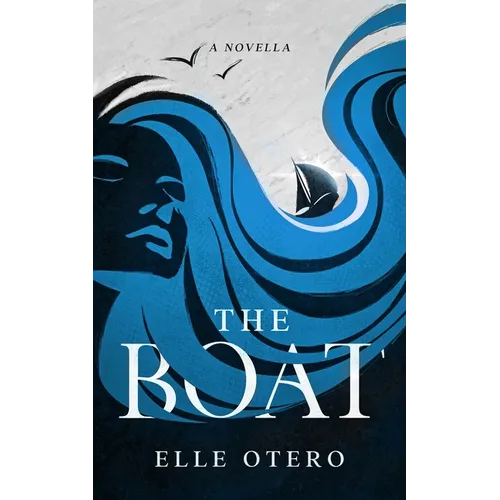 The Boat: A Short Story