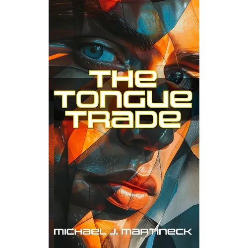 The Tongue Trade