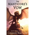The Manticore's Vow: and Other Stories