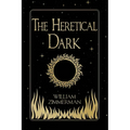 The Heretical Dark