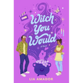 Witch You Would
