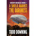 A Shield Against the Darkness