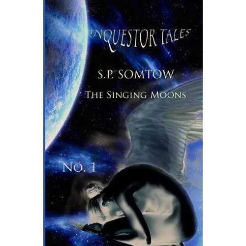 Inquestor Tales One: The Singing Moons