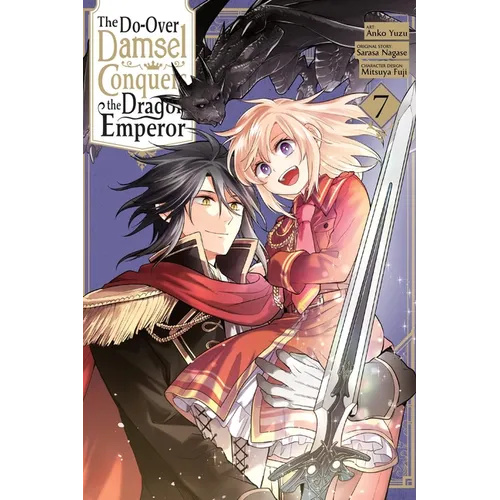 The Do-Over Damsel Conquers the Dragon Emperor, Vol. 7 (Manga)