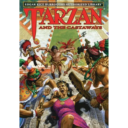 Tarzan and the Castaways: Edgar Rice Burroughs Authorized Library