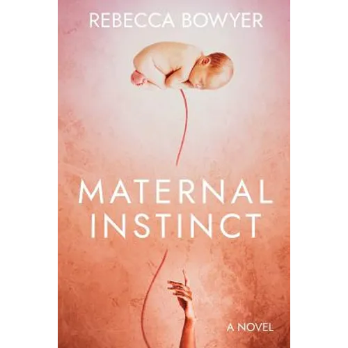Maternal Instinct